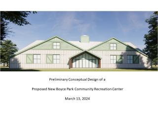 March 13th Town Board Special Meeting on the May 11, 2024 Referendum Vote on Proposed New Boyce Park Community Recreation Center