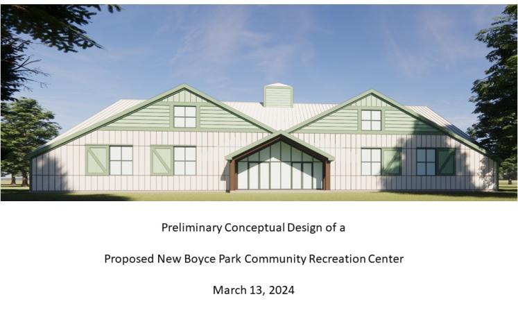 March 13th Town Board Special Meeting on the May 11, 2024 Referendum Vote on Proposed New Boyce Park Community Recreation Center